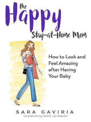 cover image of The Happy Stay-at-Home Mom